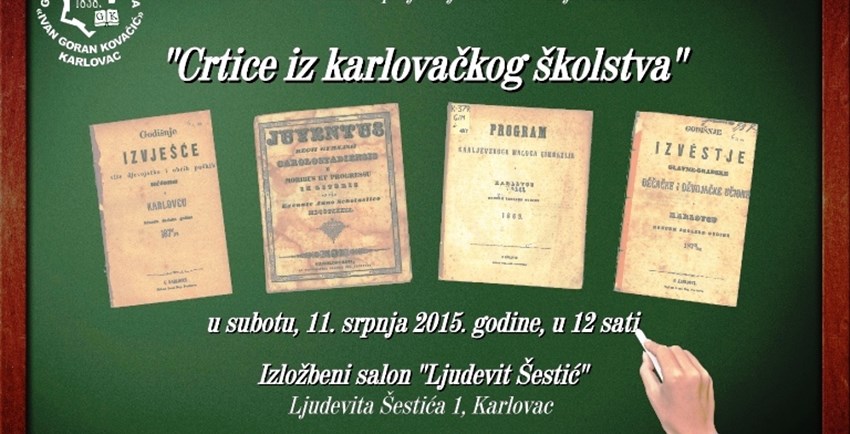 Izložba: Crtice iz karlovačkog školstva